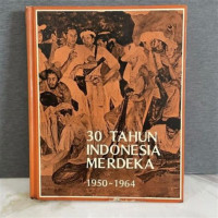 Image of 30 Tahun indonesia merdeka