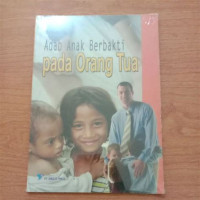 Image of Adab Anak Berbakti Pada Orang Tua
