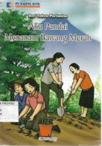 Image of Aku Pandai Menenanam Bawang Merah
