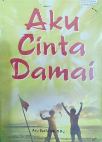 Image of Aku Cinta Damai