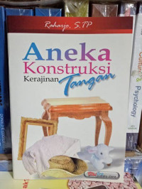 Image of Aneka Konstruksi Kerajinan Tangan