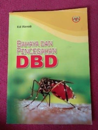 Image of Bahaya dan pencegahan DBD
