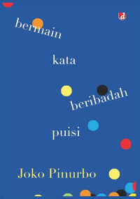 Image of BERMAIN KATA BERBDAH PUISI
