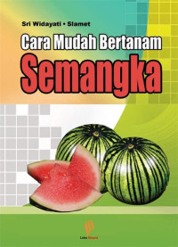 Image of Cara Mudah Bertanam Semangka