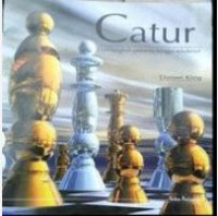 Image of Catur : Dari langkah pertama hingga sekakmat