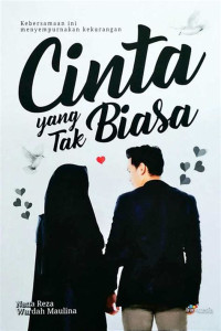 Image of CINTA YANG TAK BIASA