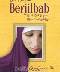 Image of Dan aku pun berjilbab : Kisah-kisah inspirasi meraih Hidayah-Nya