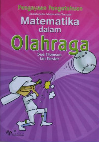 Image of Ensikolpedia Matematika Terapan : matematika dalam Olahraga
