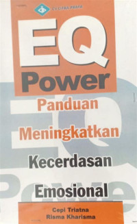 Image of EQ Power : Panduan Meningkatkan Kecerdasan Emosional