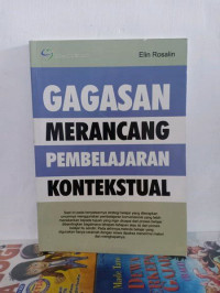 Image of Gagasan Merancang Pembelajaran Kontekstual