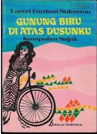 Image of Gunung biru diatas dusunku : Kumpulan sajak