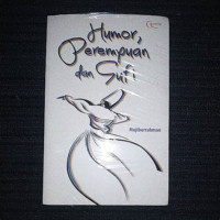 Image of Humor, Perempuan, dan Sufi