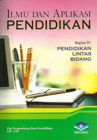 Image of Ilmu & Aplikasi Pendidikan Bagian IV