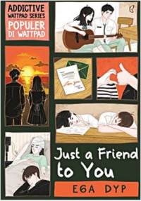 Image of Just a Friend to You