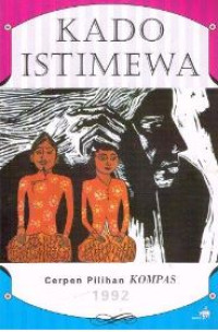 Image of Kado istimewa : Cerpen pilihan KOMPAS 1992