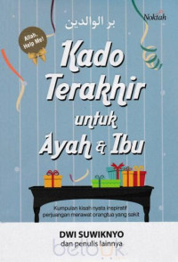 Image of Kado Terakhir untuk Ayah & Ibu