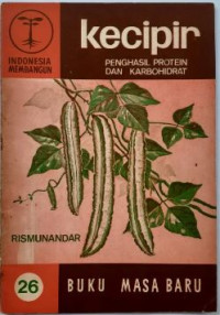 Image of Kecipir : Penghasil protein dan karbohidrat