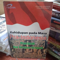 Image of Kehidupan pada masa: Pra- Indonesia zaman pergerakan