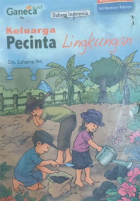 Image of Keluarga pecinta lingkungan