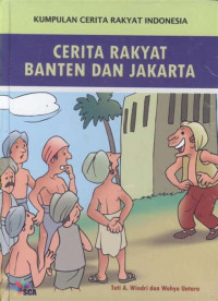 Image of Kumpulan cerita rakyat Indonesia : cerita rakyat Banten dan Jakarta