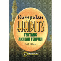 Image of Kumpulan Hadist Tentang Akhlak Terpuji