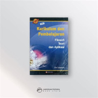 Image of Kurikulum Dan Pembelajaran : Filosopi Teori Dan Aplikasi