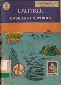 Image of Lautku : Hasil laut non ikan