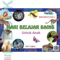 Image of Mari Belajar Sains Untuk Anak Seri Binatang 2