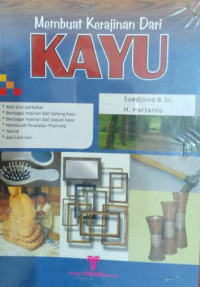 Image of Membuat Kerajinan Dari Kayu