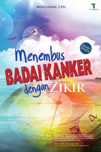 Image of Menembus Badai kanker dengan Zikir