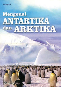Image of Mengenal Antartika Dan Arktika