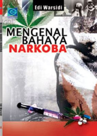 Image of Mengenal bahaya narkoba