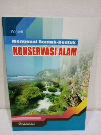 Image of Mengenal Bentuk - Bentuk Konservasi Alam