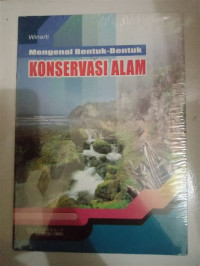 Image of Mengenal Bentuk - Bentuk Konservasi Alam