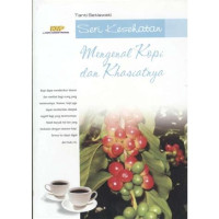 Image of Mengenal Kopi Dan Khasiatnya
