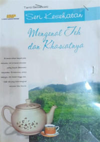 Image of Mengenal The Dan Khasiatnya