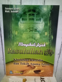 Image of Mengikuti Jejak Rasulullah