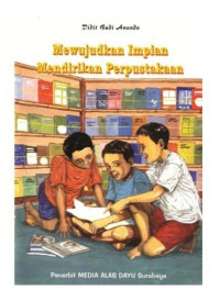 Image of Mewujudkan Impian Mendirikan Perpustakaan