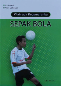 Image of Olahraga Kegemaranku Sepak Bola