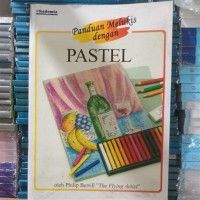 Image of Panduan Melukis Dengan Pastel