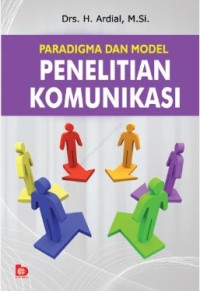 Image of PARADIGMA DAN MODEL PENELITIAN KOMUNIKASI