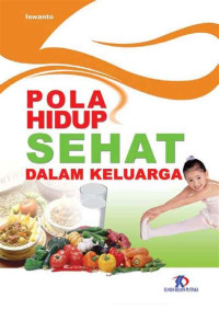 Image of Pola Hidup Sehat Dalam Keluarga
