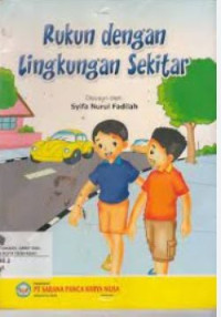 Image of Rukun Dengan Lingkungan Sekitar