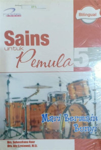 Image of Sains Untuk Pemula 5 : Mari Bermain Bunyi