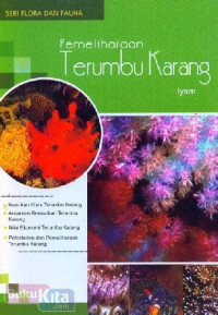 Image of Seri Flora Dan Fauna : Pemeliharaan Terumbu Karang