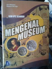 Image of Seri IPS Sejarah : Mengenal Museum