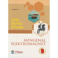 Image of Seri Sains Dasar : Mengenal Elektromagnet