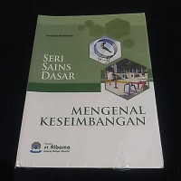 Image of Seri Sains Dasar : Mengenal Keseimbangan