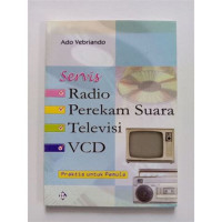 Image of Servis : Radio , Perekam Suara, Televisi, VCD