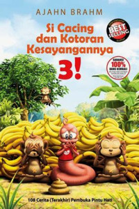 Image of SI CACING DAN KOTORAN KESAYANGANNYA